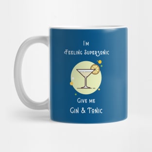 I'm Feeling Supersonic Mug